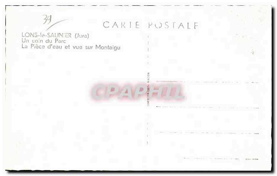 Lons-le-Saunier (Jura) — Un coin du Parc et vue sur Montaigu — éditeur non identifié — Reverso