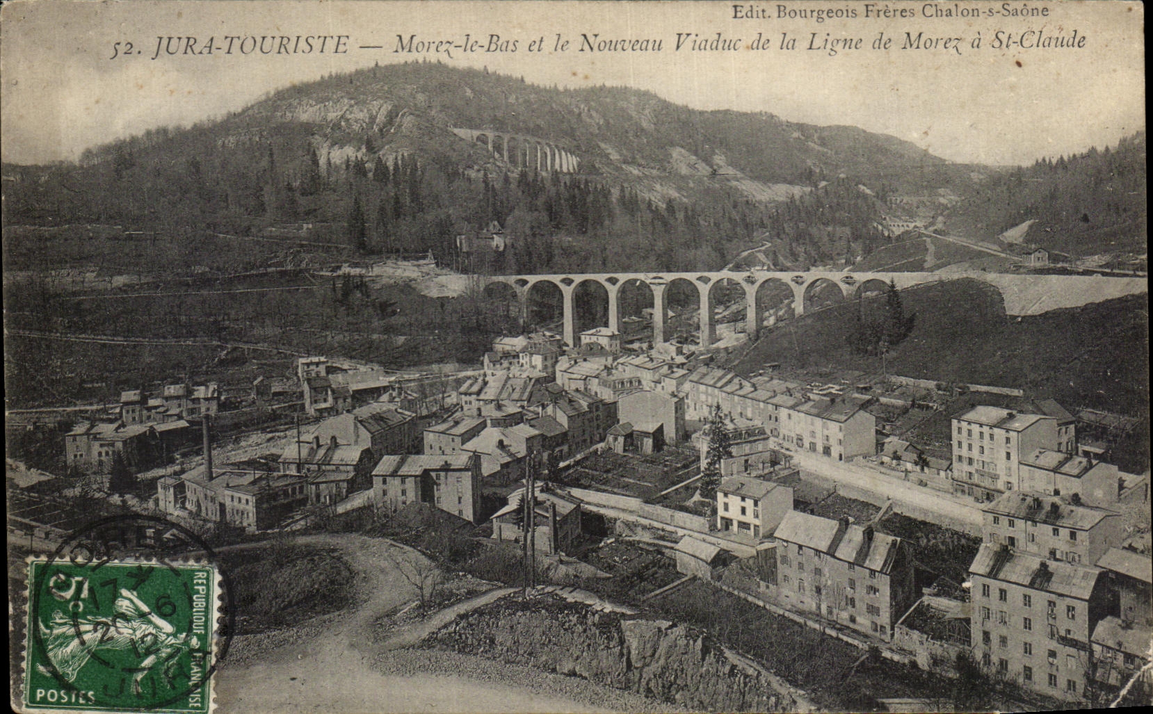 Morex-le-Bas et le Nouveau Viaduc — JURA-TOURISTE — Edit. Bourgeois Frères Chalon-s-Saône n°52