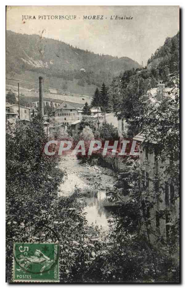 CPA Jura Pittoresque Morez L Evalude