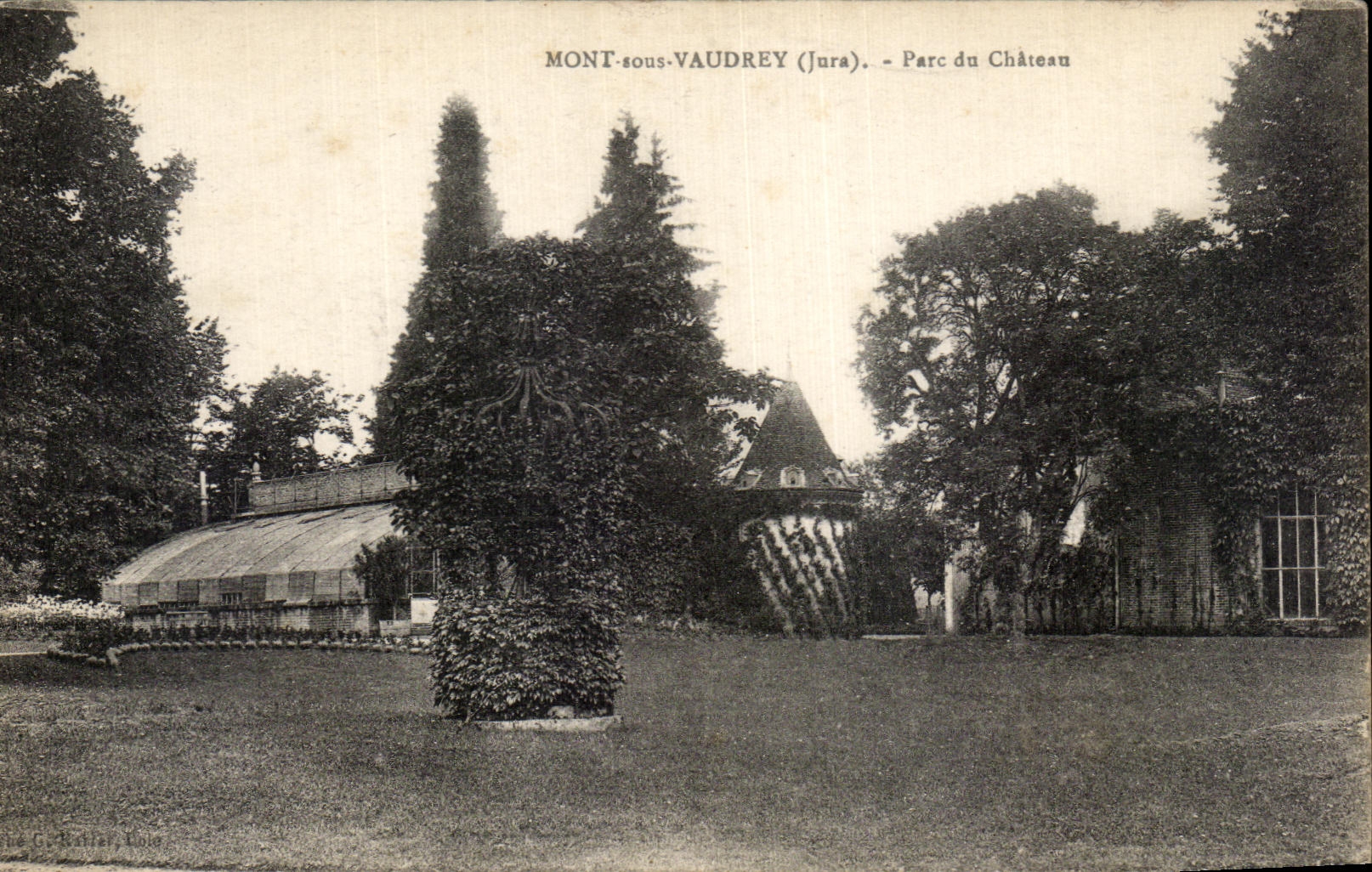 Mont-sous-Vaudrey (Jura) — Parc du Château — éditeur G. Batilly, n°39