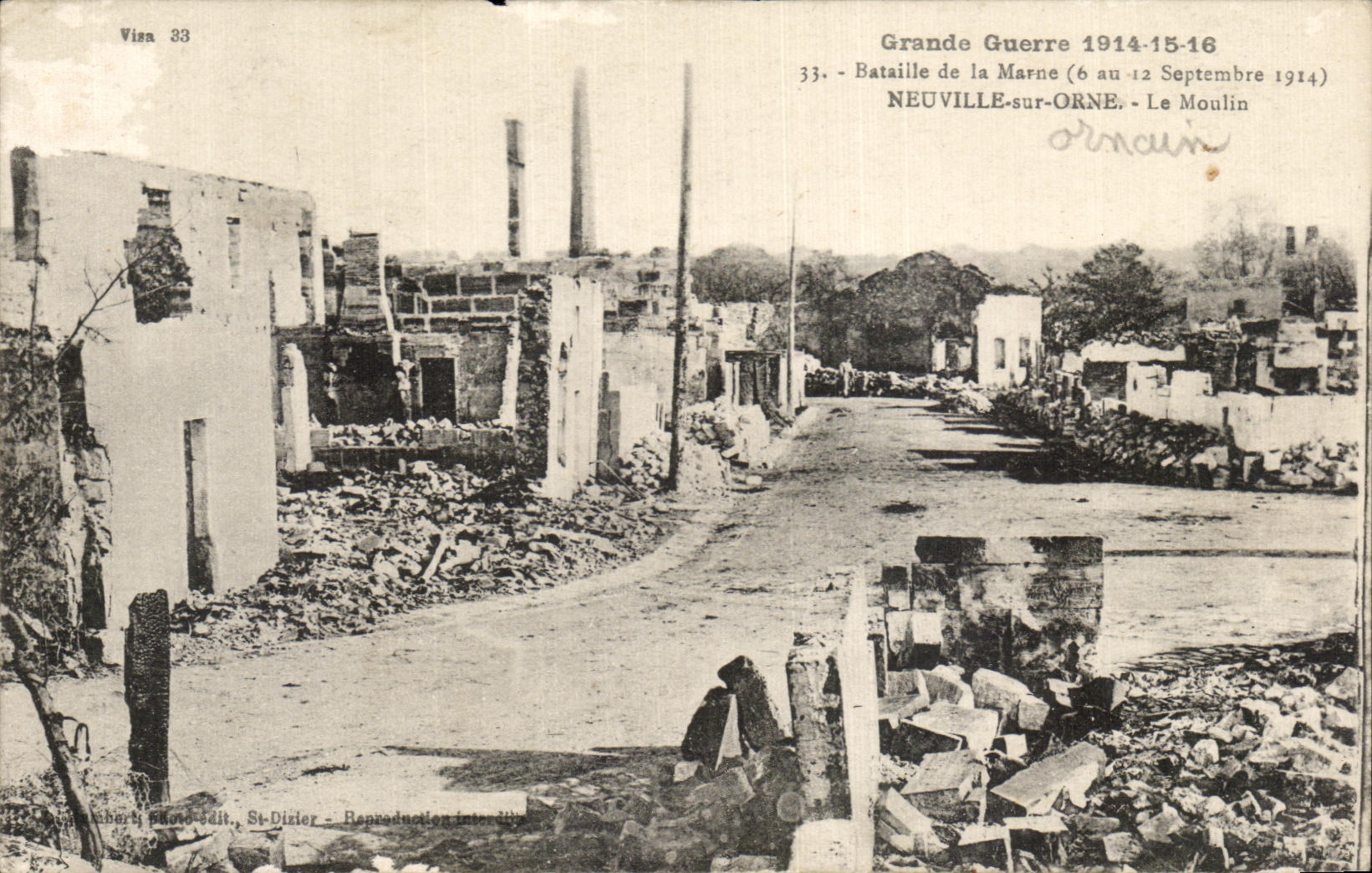 Neuville-sur-Orne - Le Moulin — Bataille de la Marne (6-12 Septembre 1914) — St-Dizier Phot. Edit.