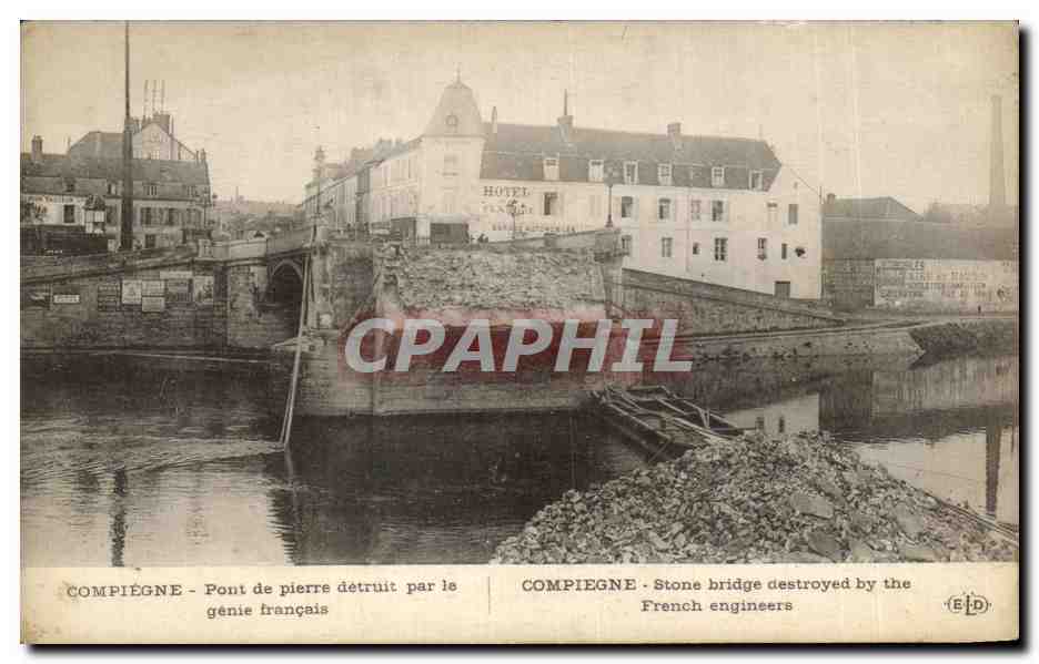 Vintage Postcard Compiegne Stone Bridge destroyed by French genius Militaria