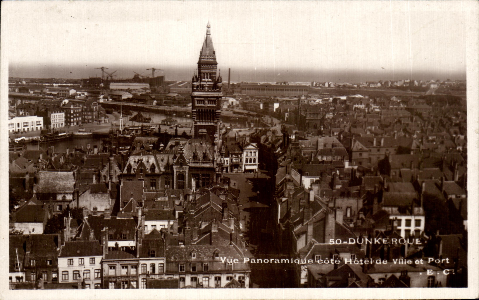 Dunkirk — Panoramic View of Town Hall and Port — E.C. — no. 50