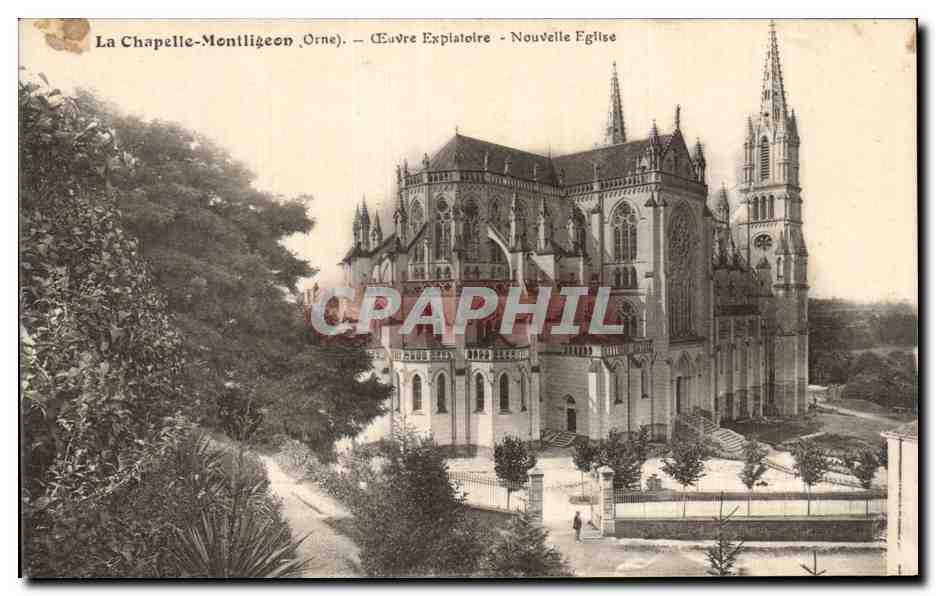 CPA La Chapelle Montligeon Oeuvre expiatoire Nouvelle eglise 