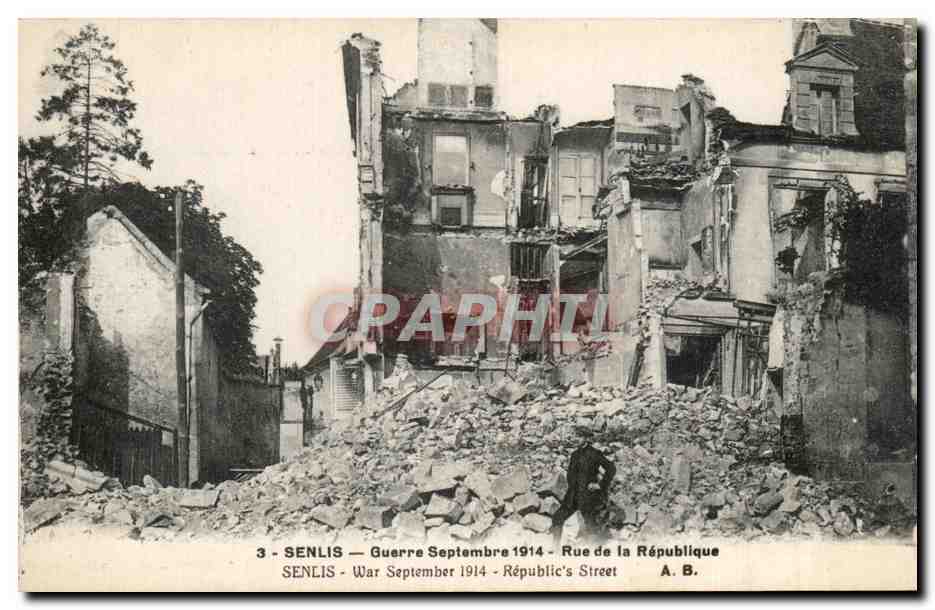 Senlis — Dégâts de la guerre en septembre 1914 — Rue de la République — Imp. Phot. Schmalt, édit. Boutillo