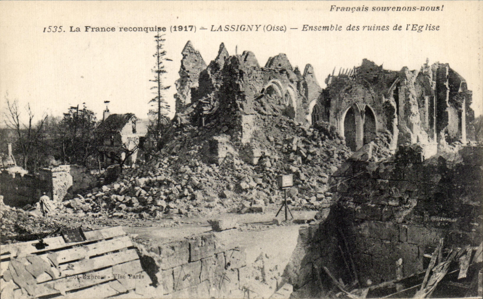 CPA La France reconquise 1917 Lassigny Oise Ensemble des ruines de I Eglise Militaria 