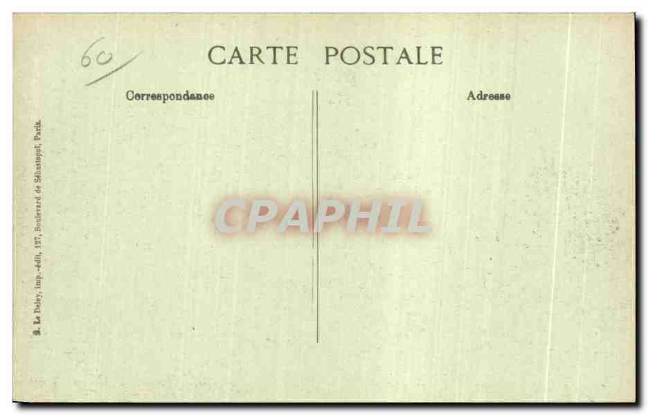 CPA Dans L Oise Retraite Des Allemands In The Oise The Germans Militaria — Rückseite