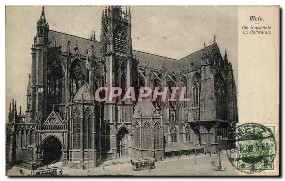CPA Metz Die Kathedrale La Cathedrale