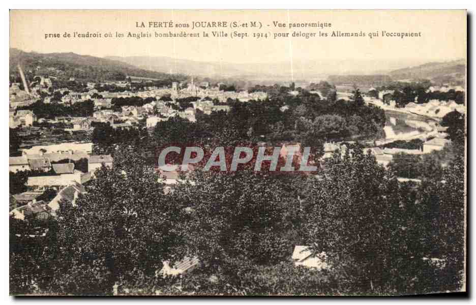 La Ferté-sous-Jouarre (S.-et-M.) — Vue panoramique prise de l'endroit où les Anglais bombardèrent la ville (Sept. 1914) pour déloger les Allemands qui l'occupaient