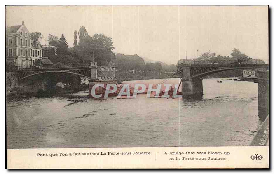 Brücke, die in La Ferté-sous-Jouarre gesprengt wurde — E. Le Boley, Verlag 1907