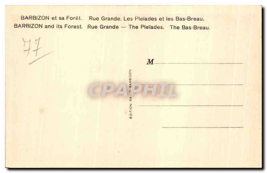 CPA Barbizon et sa Foret Rue Grande Les Pleiades et les Bas Breau Barbizon and its Forest Rue Grande  — Rückseite