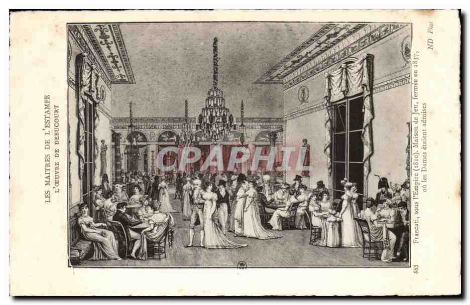 CPA Les Maitres De L Estampe L Oeuvre De Debucourt Frascati Sous I Empire 1810 Maison de Jeu Fermee en 1837 ou les Dames etaient admises