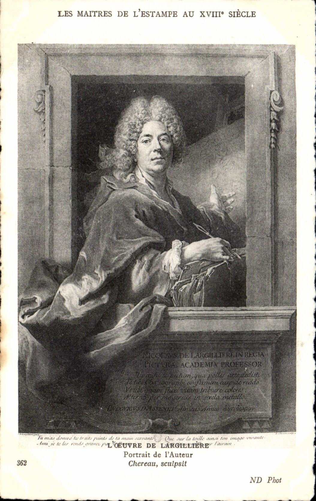 CPA Les Maitres De L Estampe Au XVIII Siecle L Oeuvre de Largilliere Portrait de I Auteur chereau scuipsit