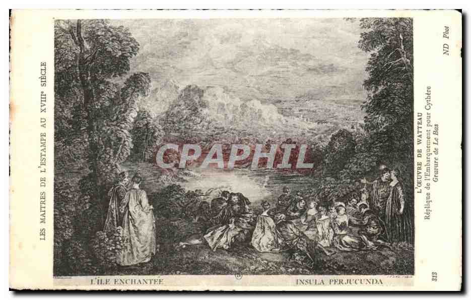CPA Les Maitres De L Estampe Au XVIII Siecle L Oeuvre De Watteau Replique de I Embarquement pour Cythere Gravure de Le Bas
