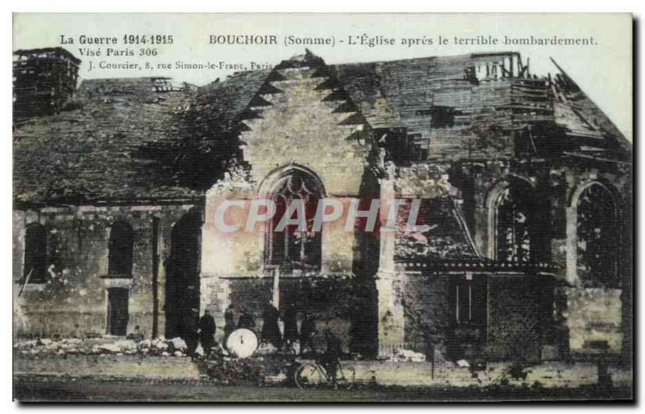 Bouchoir (Somme) — L'Église après le terrible bombardement — J. Courcier, Paris