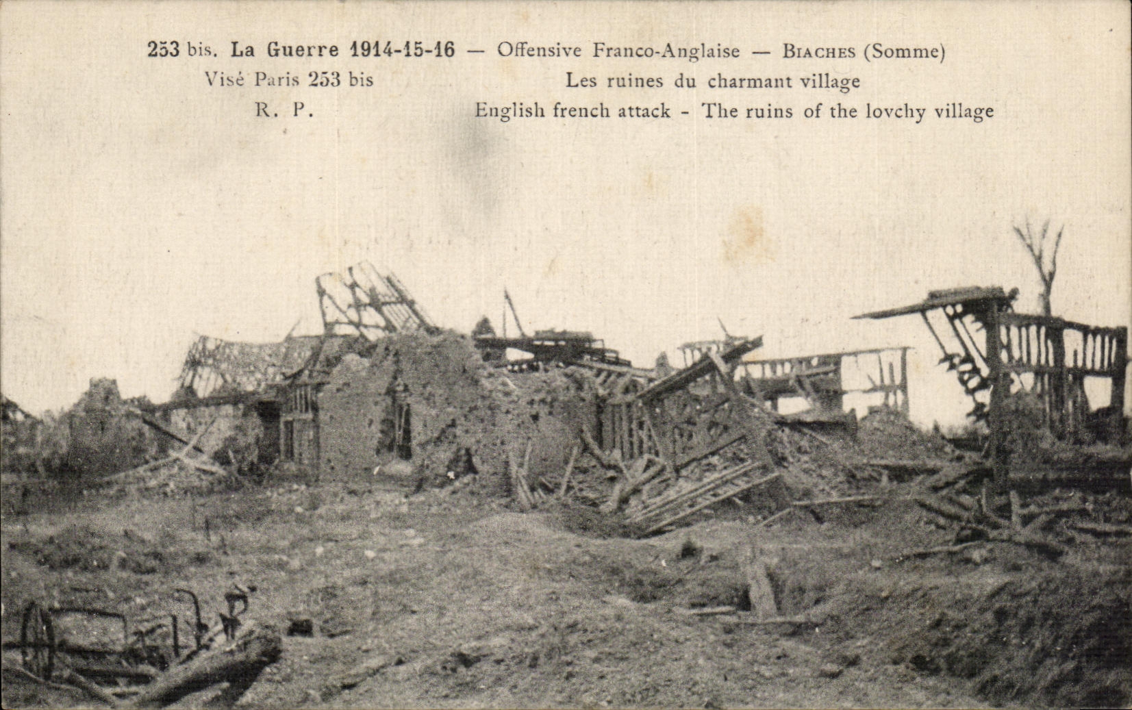 CPA La Guerre 1914 15 16 Offensive Franco Anglaise Biaches Les ruines du Charmant Village Militaria