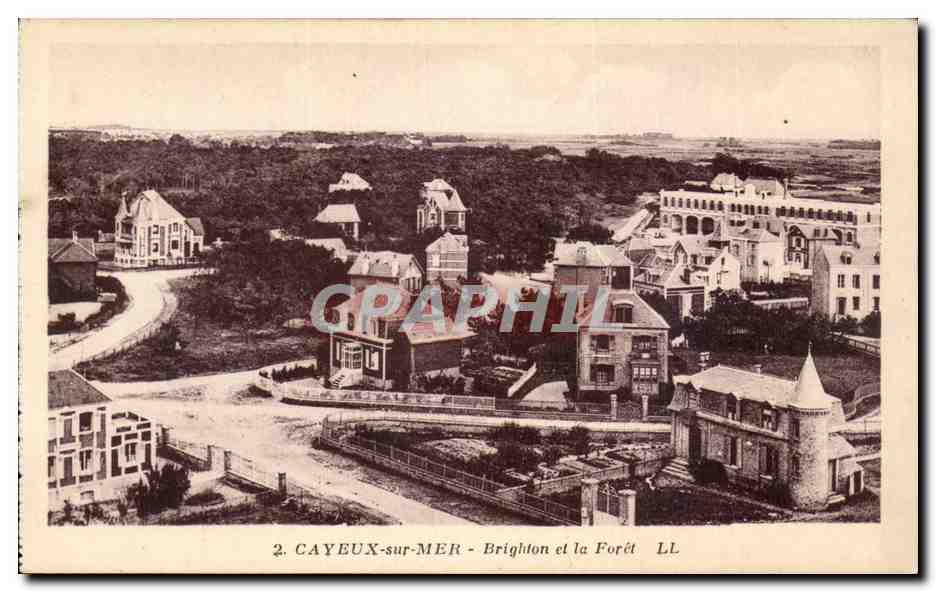 CAYEUX-sur-MER - Brighton et la Forêt - LL