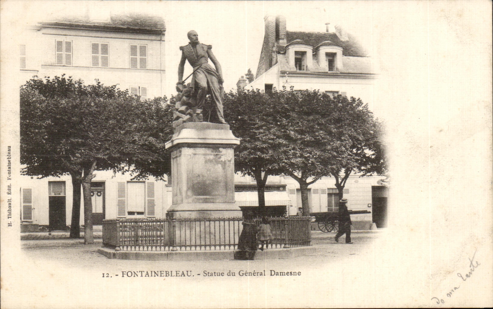 Fontainebleau — Statue du Général Damesne — H. Thibault, Édit. Fontainebleau, n°12