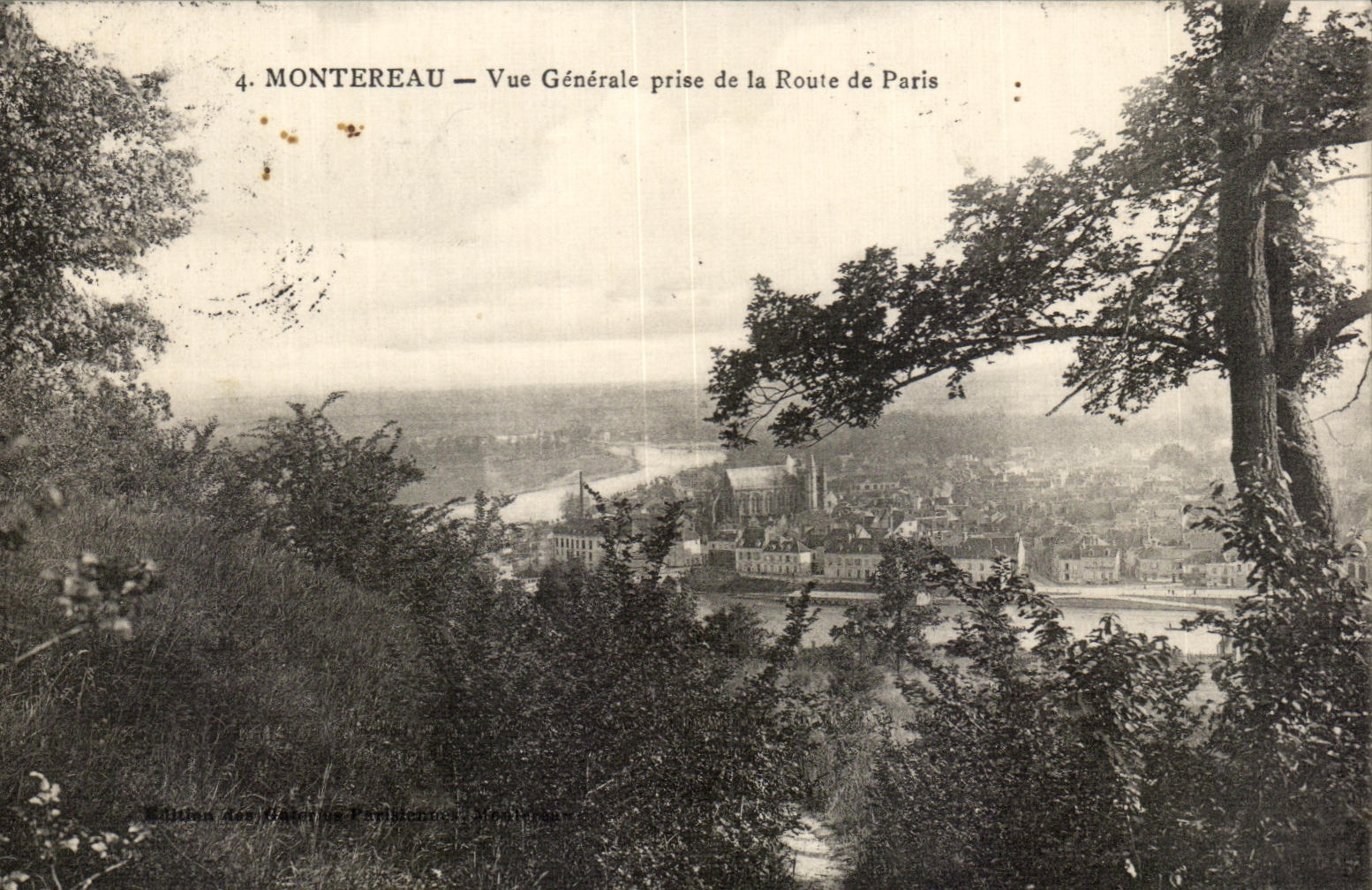 Montereau — Vue Générale prise de la Route de Paris — Édition des Éditeurs Parisiens