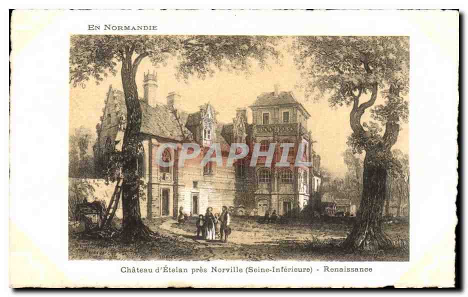 CPA Chateau d Etelan pres Norville Seine Interieure Renaissance