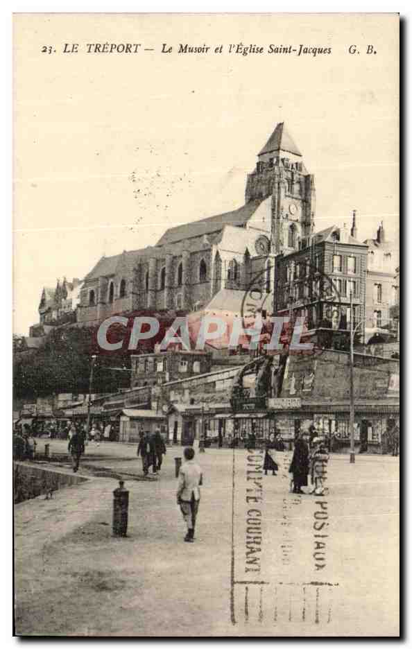 CPA Le Treport Le Musoir et I Eglise Saint Jacques