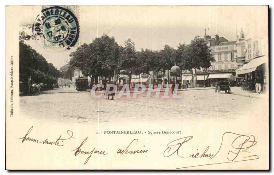 Fontainebleau - Square Denecourt — éditeur Thibault, n°1 - Anverso
