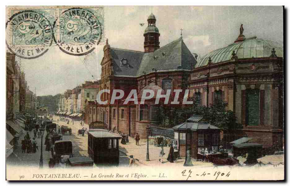 Fontainebleau — La Grande Rue et l'Église — LL.