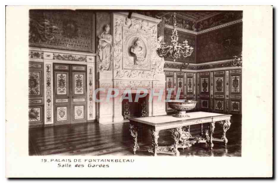 Palais de Fontainebleau — Salle des Gardes — Éditeur : Palais des Musées du Louvre, Paris