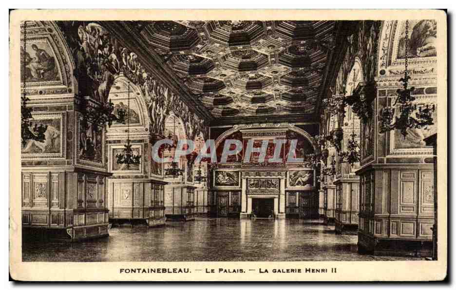 Fontainebleau — Il Palazzo — La Galleria Henri II — Editore non visibile