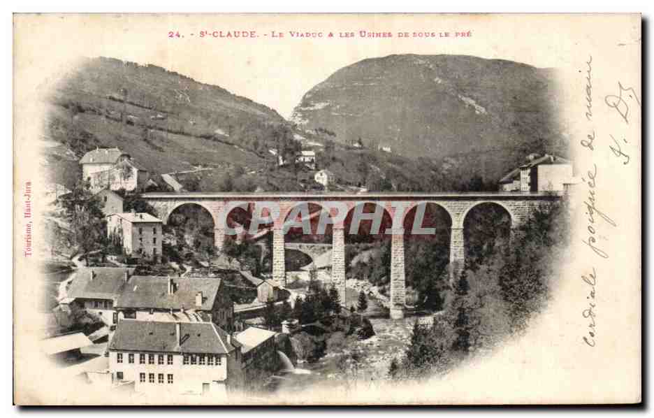 CPA St Claude Le Viaduc et Les Usines de sous le Pre