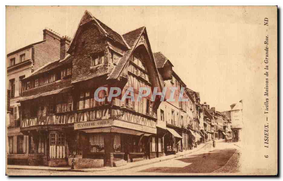 CPA Lisieux Vieilles Maisons de la Grande Rue Plantefor Carier 