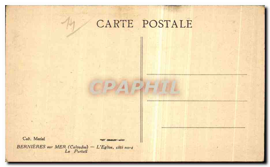CPA Bernieres sur Mer L Eglise cote nord Le Portail — Verso