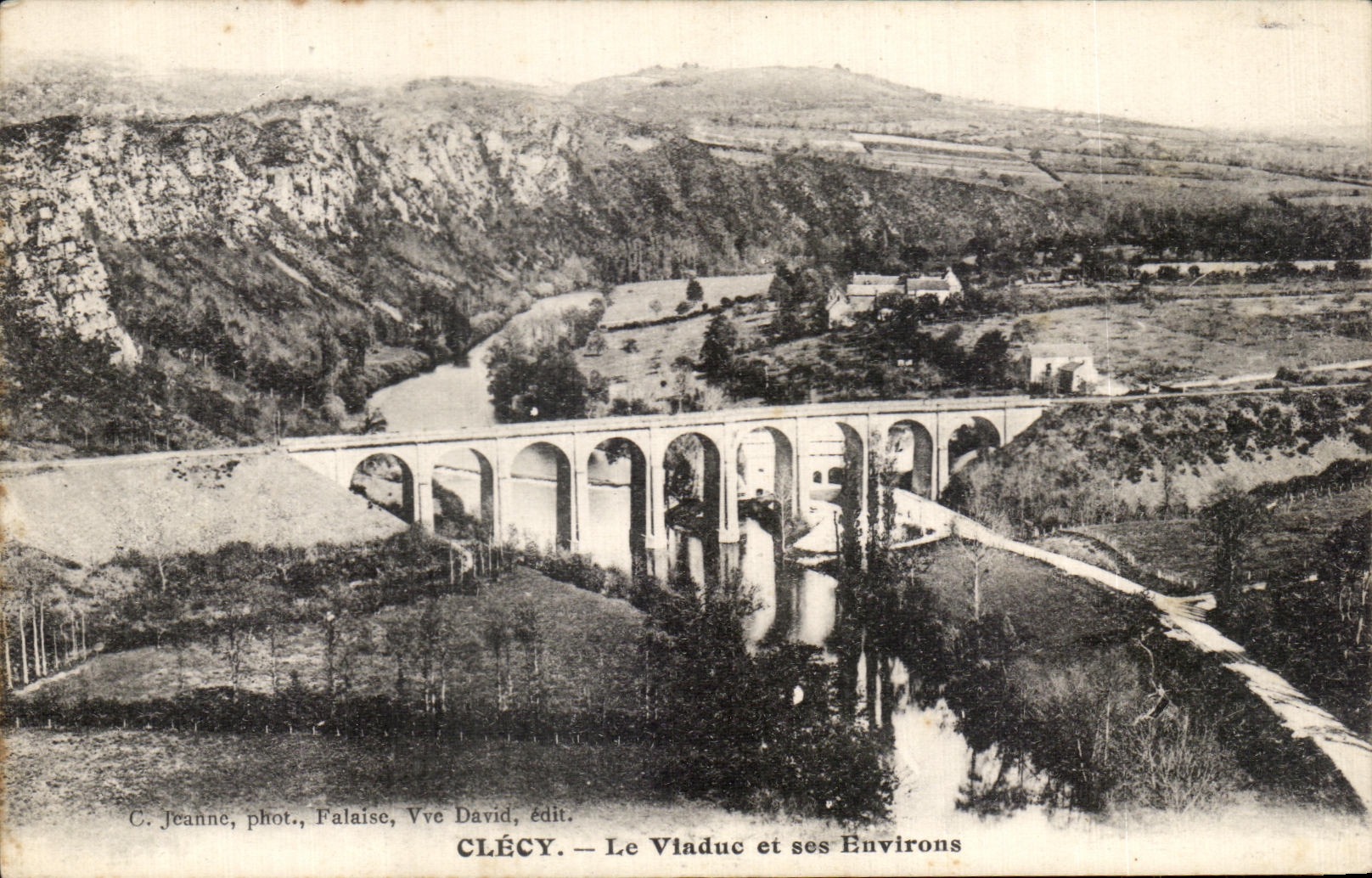Clécy — Le Vluduc et ses Environs — C. Jeanne, phot., Falaise, Vve David, édit.