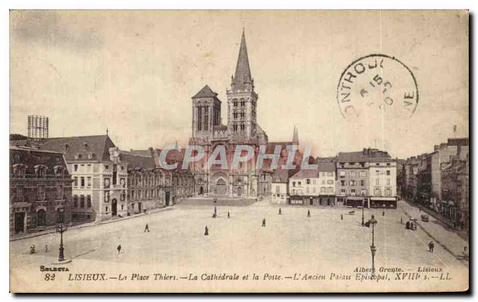 CPA Lisieux La Place Thiers La Cathedrale et la Poste L Ancien Palass Episeopal