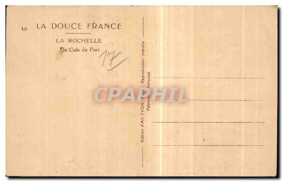 CPA La Douce France La Rochelle Un coin du port Bateaux — Rückseite