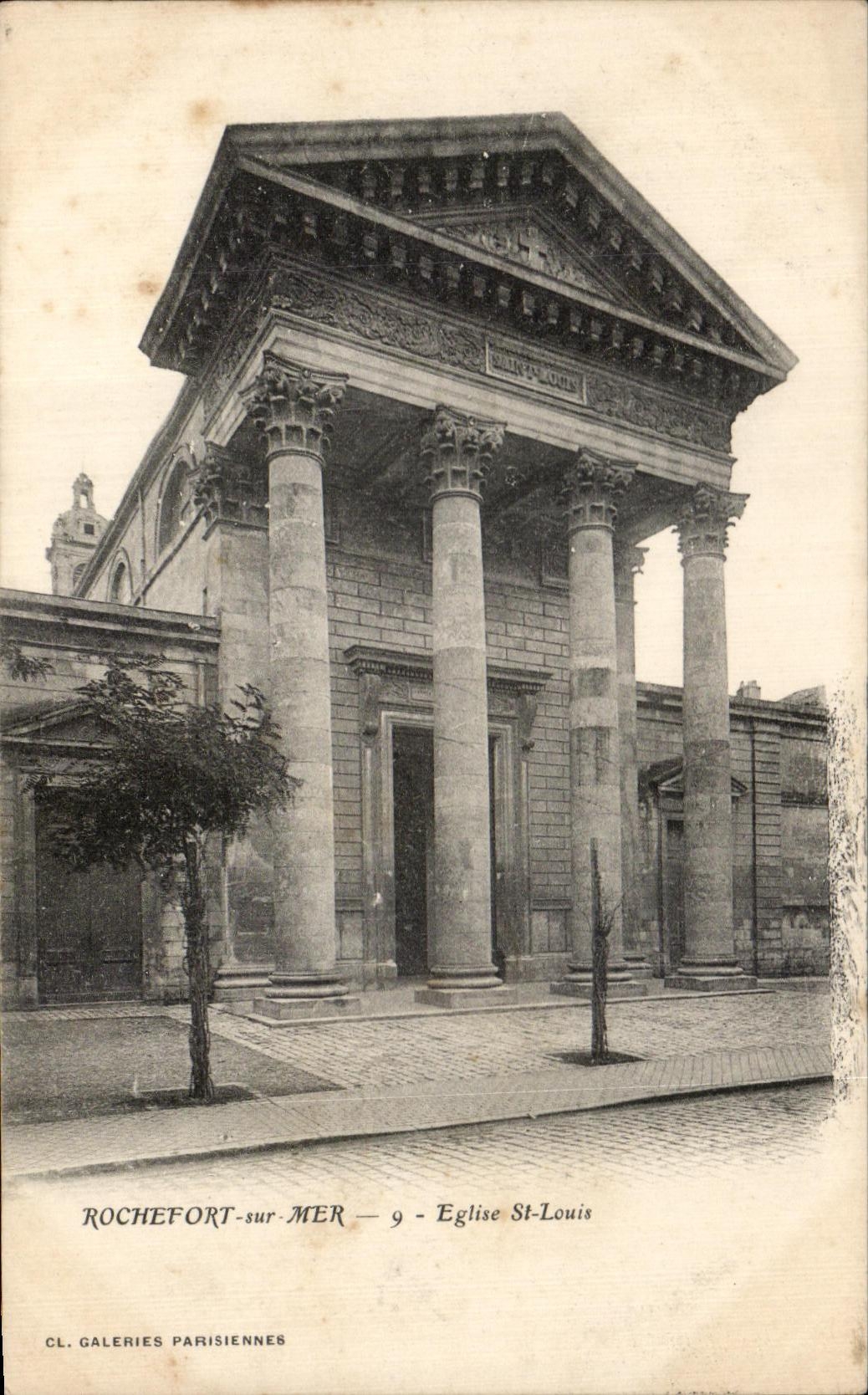 Rochefort-sur-Mer — Église Saint-Louis — CL. GALERIES PARISIENNES n°9
