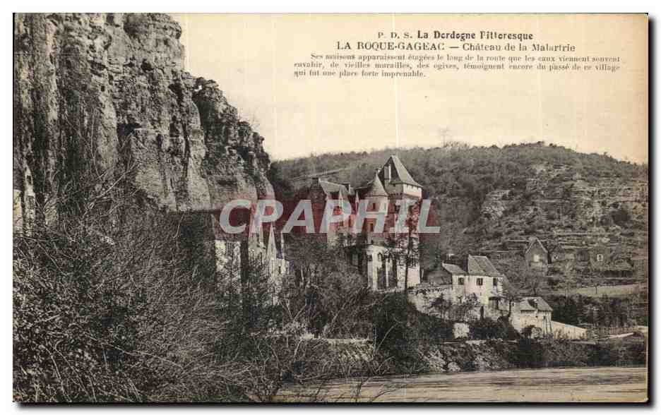 La Roque-Gageac — Château de la Malatrie — P.D.S. La Dordogne Félibresque