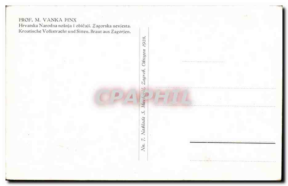 CPA Vanka Pinx Hrvatska Narodna nosnja i obicaji Zagorska nevjesta Folklore Costume Femme — Rückseite