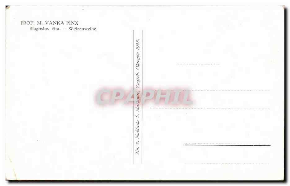 CPA Vanka Pinz Blagoslov Zita Weizenweihe Folklore Costume Femme — Verso