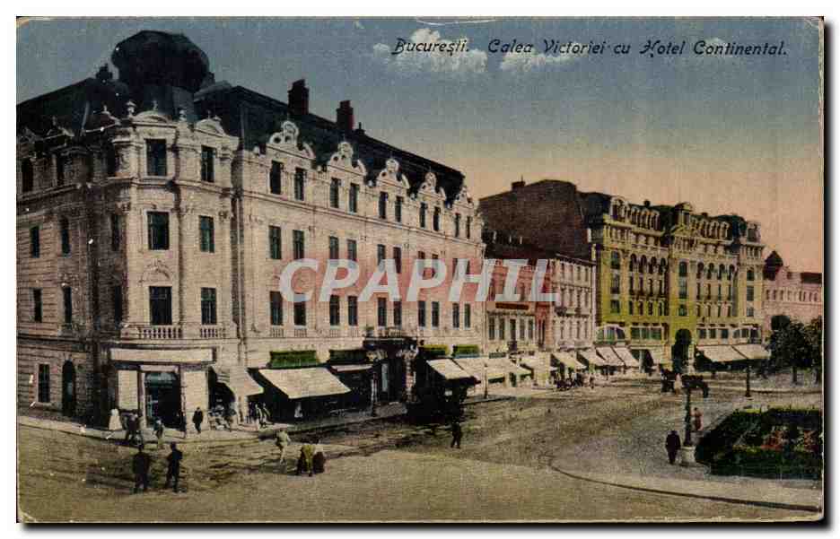CPA Bucuresti Calea Victoriei cu Hotel Continental Roumanie Rumania