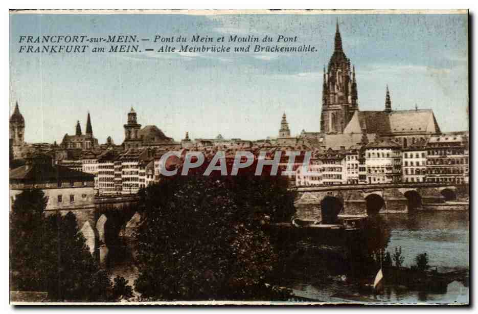 Frankfurt-sur-Mein — Pont du Mein et Moulin du Pont — CPAPHIL