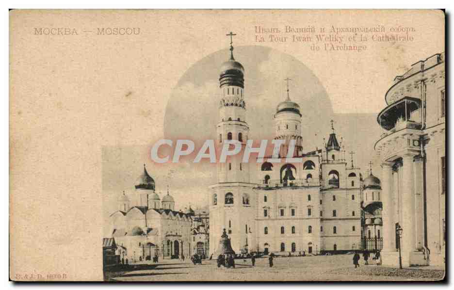 CPA Mockba Moscou Russie Russia La tour Iwan Weliky et la cathedrale de l archange
