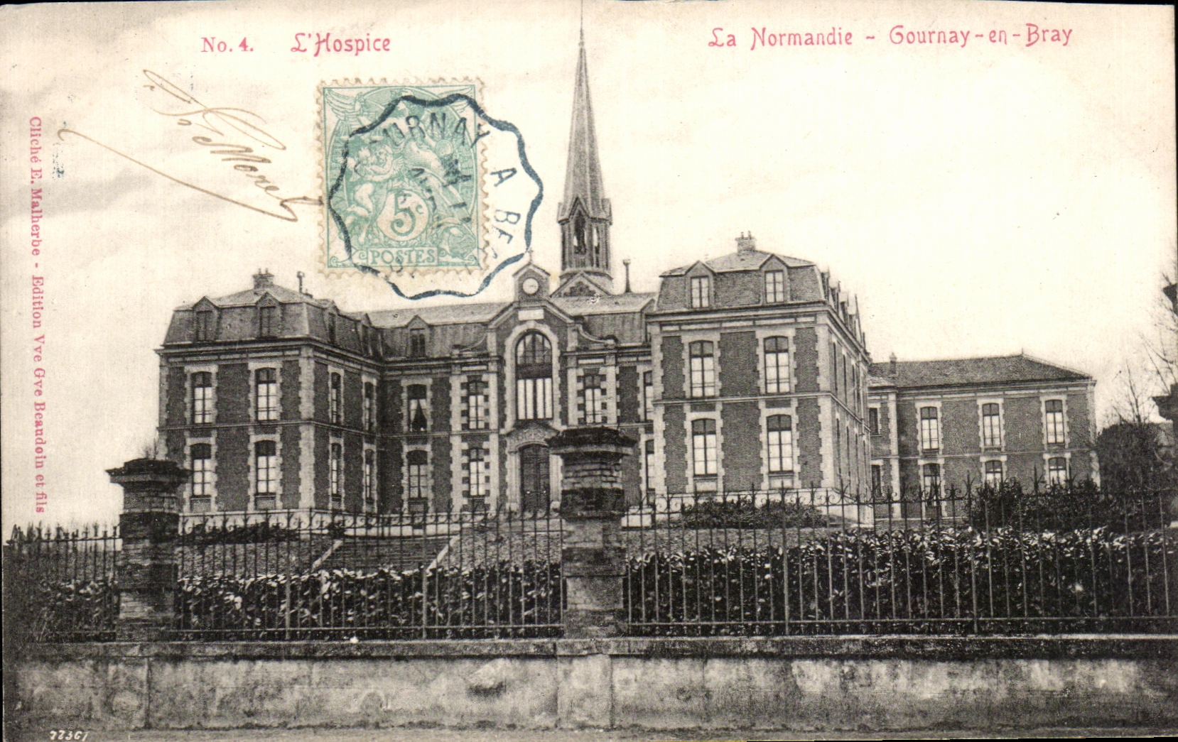 CPA La Normandie Gournay en Bray L hospice