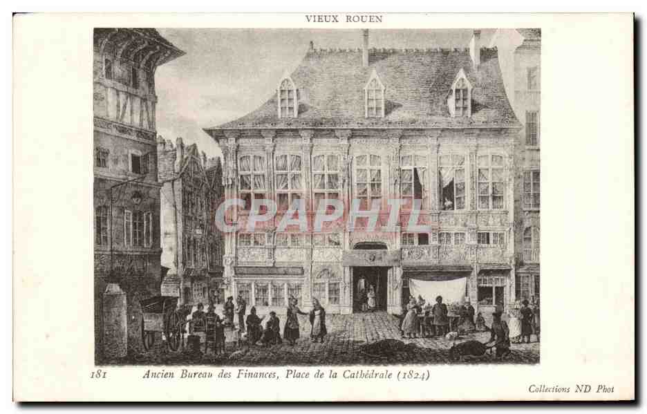 CPA Rouen Vieux Ancien Bureau des Finances Place de La Cathedrale 1824