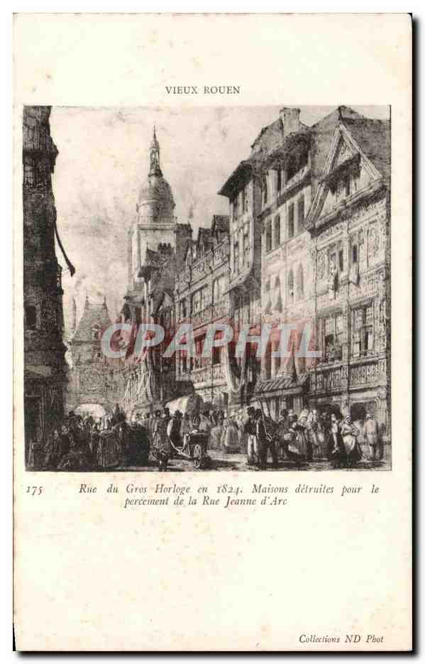 CPA Rouen Vieux Rue du Gros Horloge en 1824 Maisons detruites par le percement de la rue Jeanne d arc