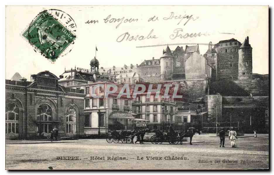 CPA Dieppe Hotel Regina Le Vieux Chateau