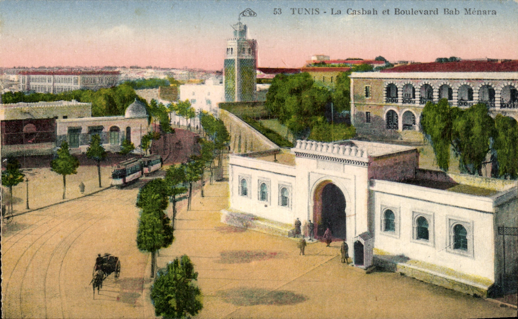 CPA Tunisie Tunis La Casbah et Boulevard Bab Menurn