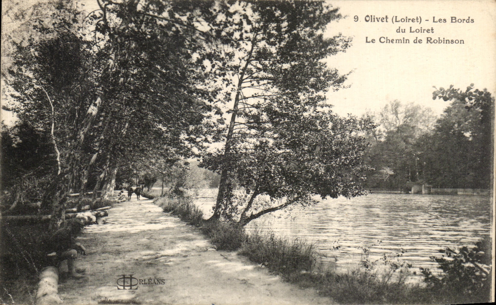 Olivet (Loiret) - Les Bords du Loiret - Le Chemin de Robinson — éditeur Orléans, n°9