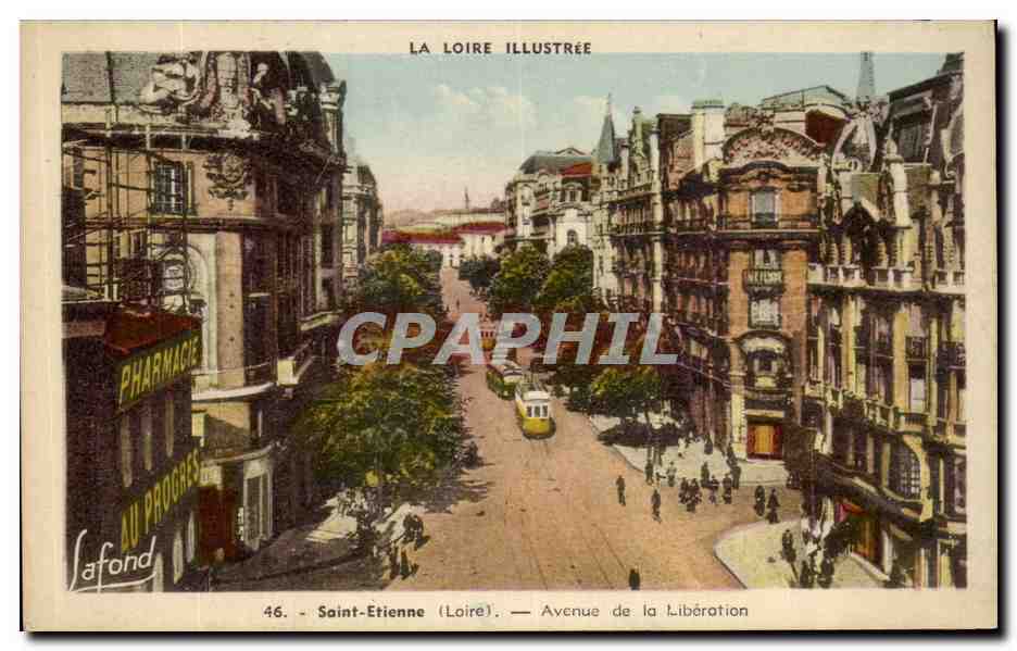 CPA La Loire Illustree Saint Etienne Avenue de la Liberation