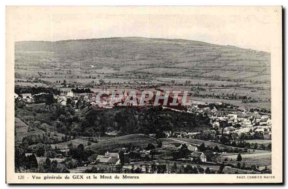 CPA Vue Generale de gex et le Mont de Mourex